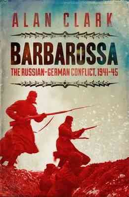 Image du vendeur pour Barbarossa : The Russian German Conflict mis en vente par GreatBookPricesUK