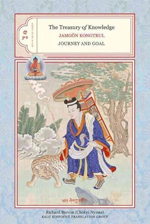 Immagine del venditore per Treasury of Knowledge : Books Nine and Ten: Journey and Goal: An Analysis of the Spiritual Paths and Levels to Be Traversed and the Consummate Fruition State venduto da GreatBookPricesUK