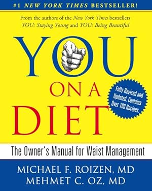 Seller image for You on a Diet : The Owner's Manual for Waist Management for sale by GreatBookPricesUK