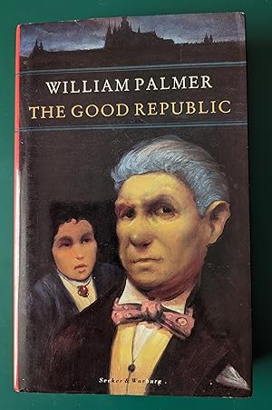 Seller image for The Good Republic for sale by P Rulton Rare Books