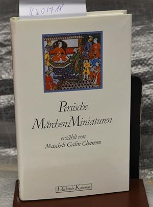 Bild des Verkufers fr Persische Mrchen Miniaturen - Erzhlt von Maschdi Galin Chanom - Niedergeschrieben von L.P.Elwell-Sutton - herausgegeben und bersetzt von Ulrich Marzolph - Mit 9 Illustrationen aus persischen Volksbchern und einem Frontispiece zum Verkauf von Antiquariat Hoffmann