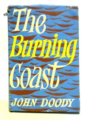 Bild des Verkufers fr The Burning Coast zum Verkauf von World of Rare Books