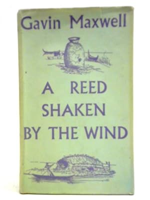 Image du vendeur pour A Reed Shaken By The Wind mis en vente par World of Rare Books
