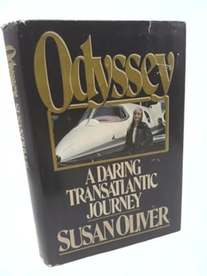 Seller image for Odyssey: A Daring Transatlantic Journey for sale by ThriftBooksVintage