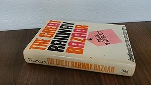 Seller image for The Great Railway Bazaar for sale by BoundlessBookstore