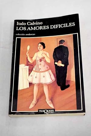 Los amores difíciles