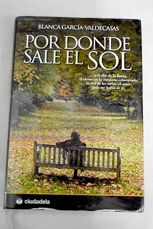 Imagen del vendedor de Por donde sale el sol a la venta por Alcaná Libros