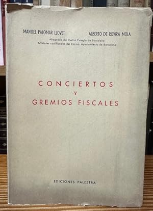 Seller image for CONCIERTOS Y GREMIOS FISCALES for sale by Fbula Libros (Librera Jimnez-Bravo)