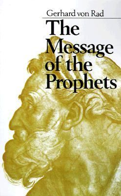Seller image for The Message of the Prophets by Gerhard Von Rad [Paperback ] for sale by booksXpress