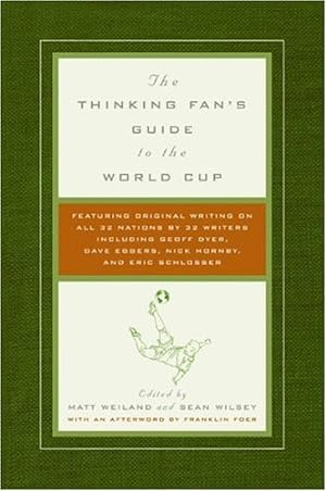 Bild des Verkufers fr The Thinking Fan's Guide to the World Cup [Paperback ] zum Verkauf von booksXpress