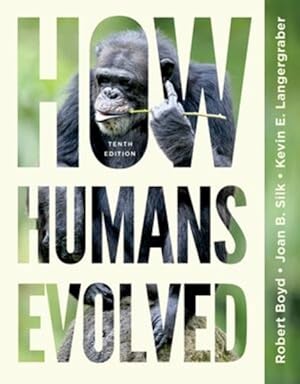 Imagen del vendedor de How Humans Evolved a la venta por GreatBookPrices