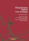 Seller image for Feminismos negros : una antologa for sale by Agapea Libros