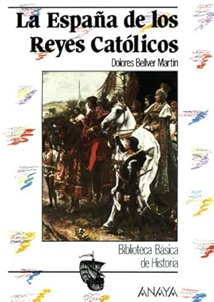 Imagen del vendedor de La Espaa de los Reyes Catlicos a la venta por Els llibres de la Vallrovira