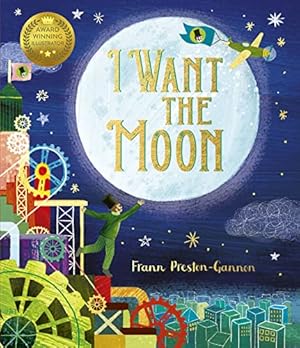 Bild des Verkufers fr I Want the Moon zum Verkauf von WeBuyBooks