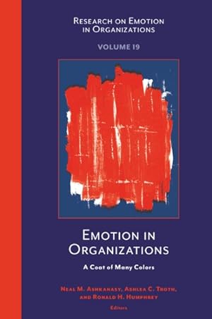 Seller image for Emotion in Organizations : A Coat of Many Colors for sale by GreatBookPrices