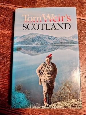 Tom Weir's Scotland (SIGNED)