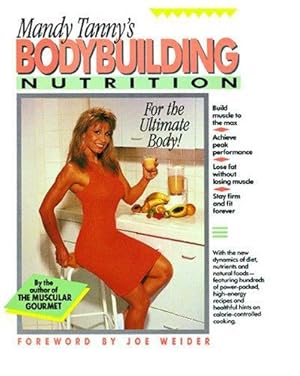 Bild des Verkufers fr Bodybuilding Nutrition by Tanny, Mandy [Paperback ] zum Verkauf von booksXpress