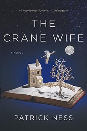 Image du vendeur pour The Crane Wife by Ness, Patrick [Paperback ] mis en vente par booksXpress