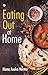 Imagen del vendedor de Eating out at Home [Soft Cover ] a la venta por booksXpress
