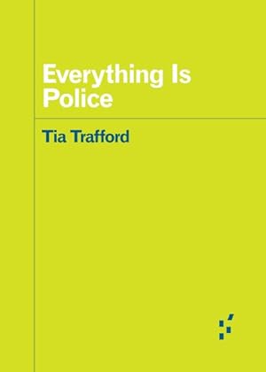 Seller image for Everything Is Police for sale by GreatBookPrices