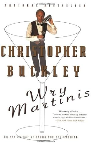 Bild des Verkufers fr Wry Martinis by Buckley, Christopher [Paperback ] zum Verkauf von booksXpress