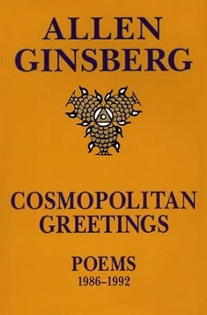 Seller image for Cosmopolitan Greetings: Poems 1986-1992 by Ginsberg, Allen [Paperback ] for sale by booksXpress