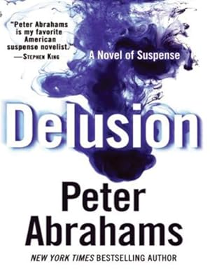 Image du vendeur pour Delusion: A Novel of Suspense by Abrahams, Peter [Paperback ] mis en vente par booksXpress