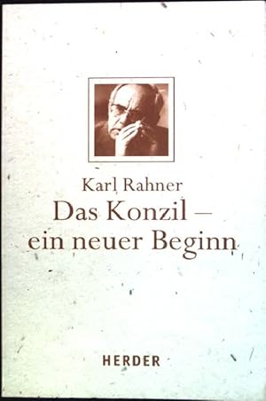 Seller image for Das Konzil - ein neuer Beginn. for sale by books4less (Versandantiquariat Petra Gros GmbH & Co. KG)