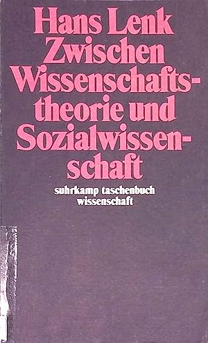 Seller image for Zwischen Wissenschaftstheorie und Sozialwissenschaft. Suhrkamp-Taschenbuch Wissenschaft ; 637 for sale by books4less (Versandantiquariat Petra Gros GmbH & Co. KG)