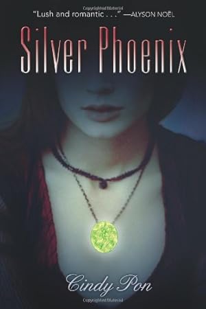 Imagen del vendedor de Silver Phoenix (Silver Phoenix, 1) by Pon, Cindy [Paperback ] a la venta por booksXpress