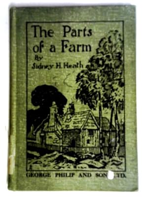 Bild des Verkufers fr The Parts of A Farm zum Verkauf von World of Rare Books