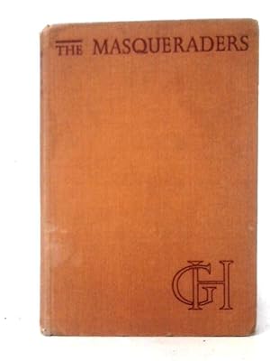 Imagen del vendedor de The Masqueraders a la venta por World of Rare Books