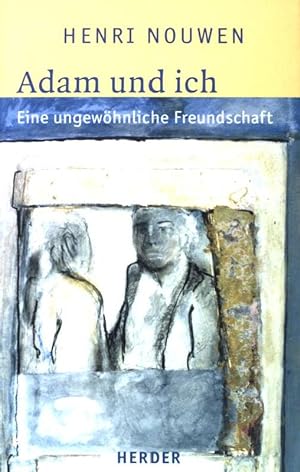 Seller image for Adam und ich: Eine ungewhnliche Freundschaft. for sale by books4less (Versandantiquariat Petra Gros GmbH & Co. KG)