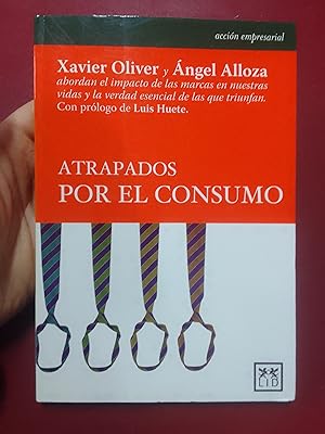 Atrapados por el consumo