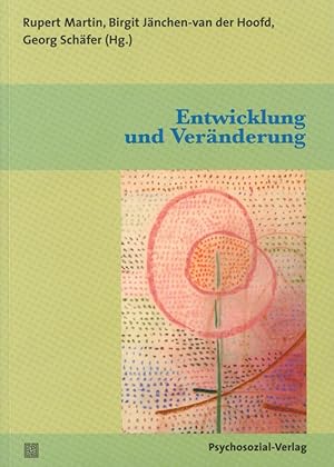 Immagine del venditore per Entwicklung und Vernderung: Eine Publikation der DGPT (Bibliothek der Psychoanalyse) venduto da Antiquariat Kastanienhof