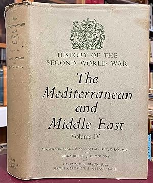 Bild des Verkufers fr History of the Second World War: The Mediterranean And Middle East, Volume IV. Destruction of the Axis Forces in Africa zum Verkauf von Holybourne Rare Books ABA ILAB