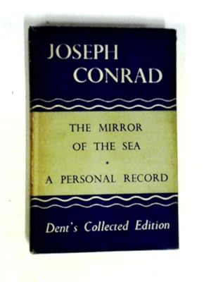 Imagen del vendedor de The Mirror of the Sea a la venta por World of Rare Books