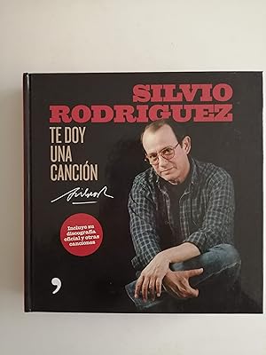 Silvio Rodríguez : Te doy una canción