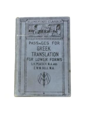 Bild des Verkufers fr Passages For Greek Translation For Lower Forms, (Elementary Classics) zum Verkauf von World of Rare Books