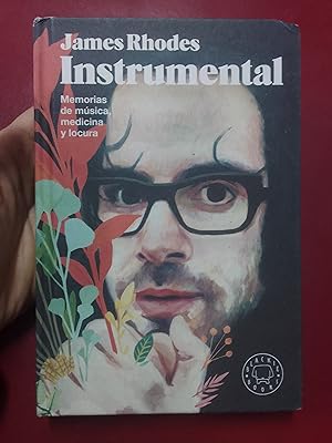 Seller image for Instrumental. Memorias de msica, medicina y locura for sale by Librera Eleutheria