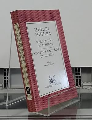 Immagine del venditore per Melocotn en almbar / Ninette y un seor de Murcia venduto da Librera Dilogo