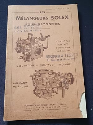 Les mélangeurs Solex pour gazogènes - Mélangeur Type MLX à starter mixte " Gaz - Essence "