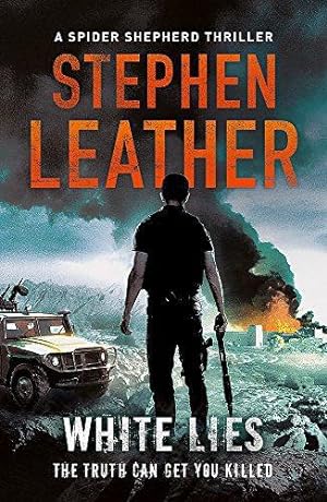 Seller image for White Lies: The 11th Spider Shepherd Thriller (The Spider Shepherd Thrillers) for sale by WeBuyBooks 2