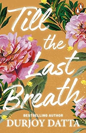 Seller image for Till The Last Breath . . . for sale by WeBuyBooks 2