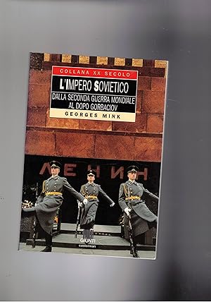 Image du vendeur pour L'impero sovietico dalla seconda guerra mondiale al dopo Gorbaciov. mis en vente par Libreria Gull