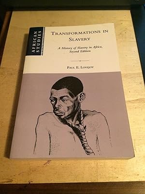 Image du vendeur pour Transformations in Slavery: A History of Slavery in Africa mis en vente par Dreadnought Books