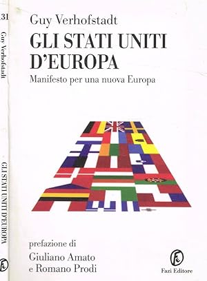 Bild des Verkufers fr Gli Stati Uniti d'Europa Manifesto per una nuova Europa zum Verkauf von Biblioteca di Babele