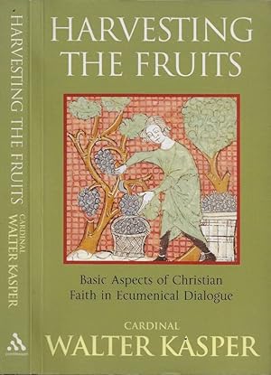 Bild des Verkufers fr Harvesting The Fruits Basic Aspects of Christian Faith in Ecumenical Dialogue zum Verkauf von Biblioteca di Babele