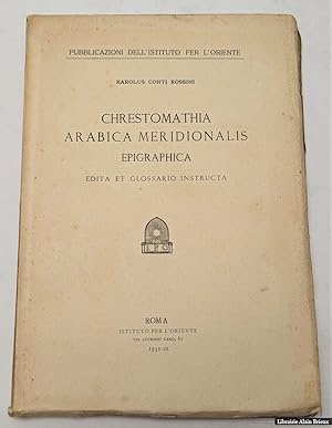 Bild des Verkufers fr Chrestomathia arabica meridionalis epigraphica zum Verkauf von Librairie Alain Brieux