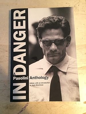 In Danger: A Passolini Anthology